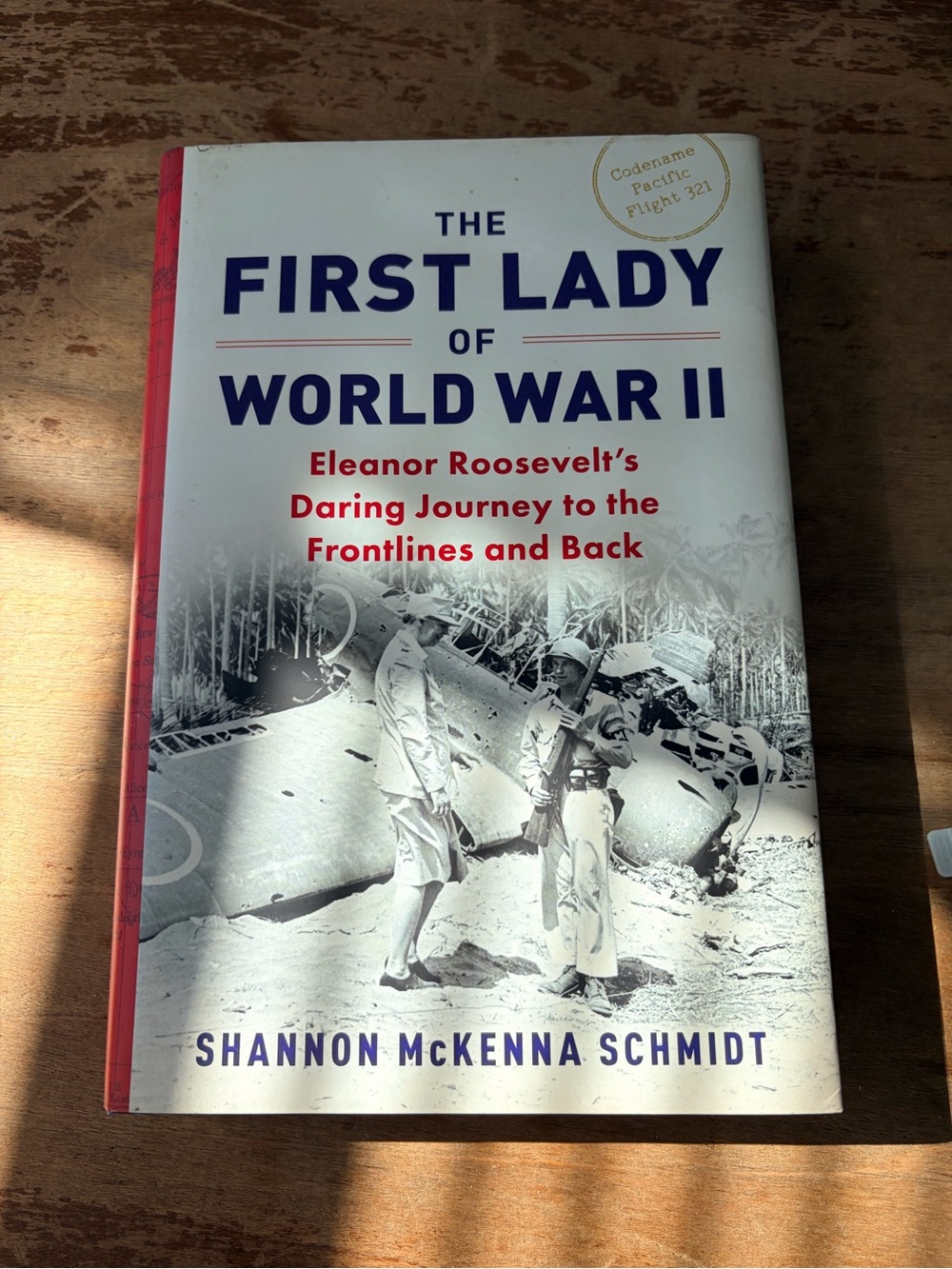 The First Lady of World War II Eleanor Roosevelt Shannon McKenna Schmidt HC